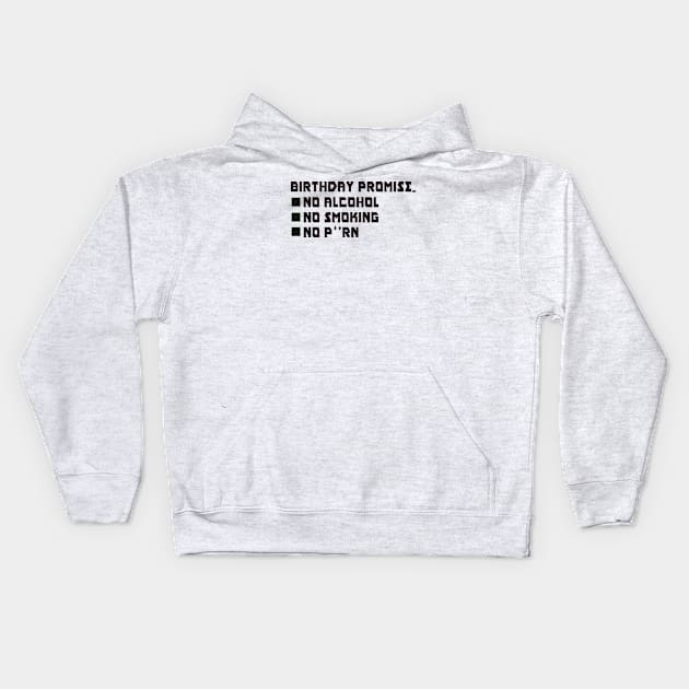 Birthday promise (BP) Kids Hoodie by Vauz-Shop